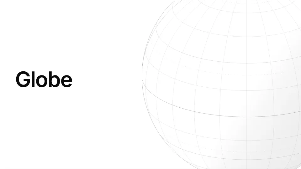 Globe: A wire globe turning slowly, with a day and a night side.